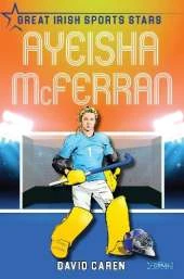 Ayeisha McFerran: Great Irish Sports Stars