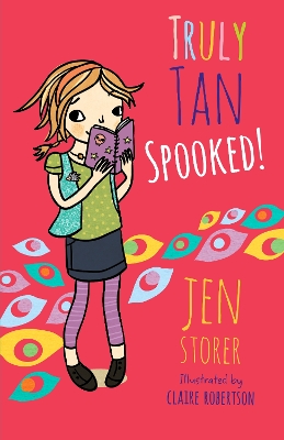Truly Tan: Spooked!: (Truly Tan, #3)