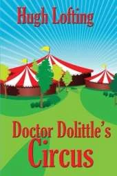 Doctor Dolittle's Circus: A Positronic Book