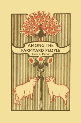 Among the Farmyard People (Yesterday's Classics)