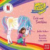 Unicorn Academy: Evie and Sunshine