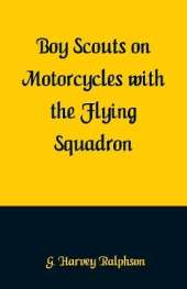 Boy Scouts on Motorcycles With the Flying Squadron