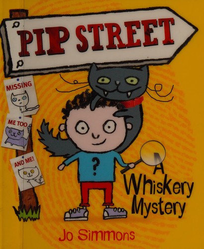 Pip Street: #1 Whiskery Mystery