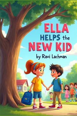 Ella Helps the New Kid