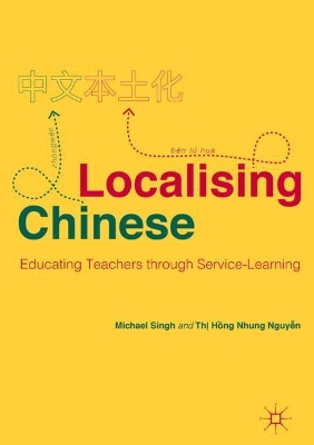 Localising Chinese: Educating Teachers through Service-Learning