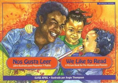 Nos Gusta Leer / We Like to Read