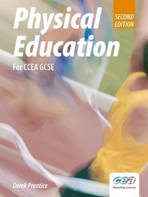 Physical Education for CCEA GCSE