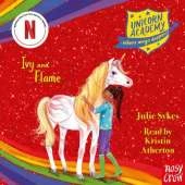 Unicorn Academy: Ivy and Flame