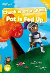 Chuck Is on a Quest & Pat Is Fed Up