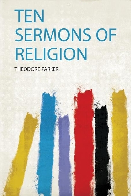 Ten Sermons of Religion