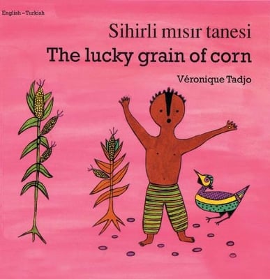 The Lucky Grain of Corn (English–Turkish)