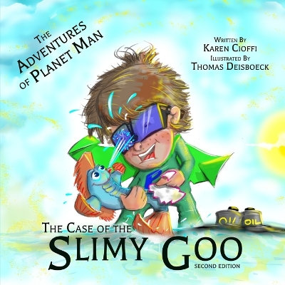 The Adventures of Planetman: The Case of the Slimy Goo
