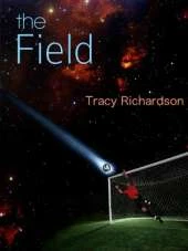 The Field