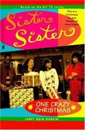 Sister, Sister: One Crazy Christmas