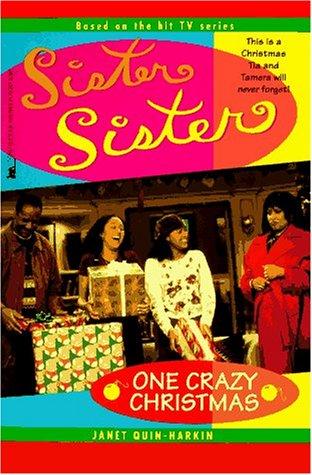 Sister, Sister: One Crazy Christmas