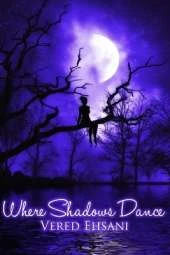 Where Shadows Dance