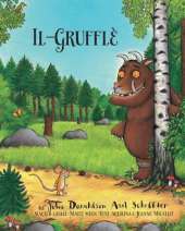 Il-Gruffle' / The Gruffalo