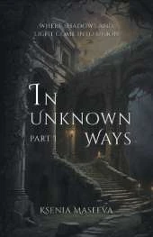 In Unknown Ways