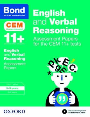 Bond 11+: English and Verbal Reasoning: Assessment Papers for the CEM 11+ tests: 9-10 years