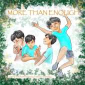 More Than Enough