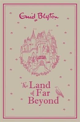 The Land of Far Beyond: Enid Blyton's retelling of the Pilgrim's Progress