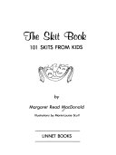 The Skit Book: 101 Skits from Kids