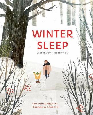 Winter Sleep: A Hibernation Story