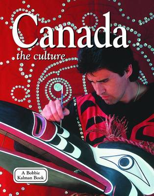 Canada - The Culture (Revised, Ed. 3)