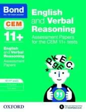 Bond 11+: English and Verbal Reasoning: Assessment Papers for the CEM 11+ tests: 10-11+ years