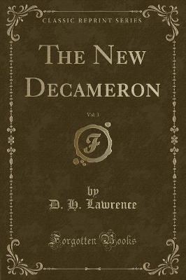 The New Decameron, Vol. 3 (Classic Reprint)