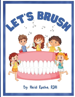 Let's Brush!