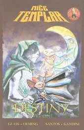 Mice Templar Volume 2.1: Destiny Part 1