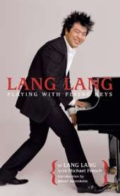 Lang Lang: Playing with Flying Keys