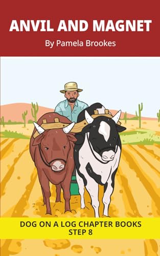 Anvil and Magnet Chapter Book: Decodable Chapter Book Series for Students Learning to Read. For Developing Readers and Students with Dyslexia. (Step 8-Two-Syllable Words with Two Closed-Syllables)