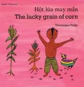The Lucky Grain of Corn (English–Vietnamese)