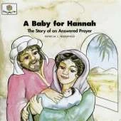 Baby for Hannah: God Loves Me Storybooks #16