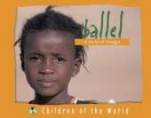 Ballel: A Child of Senegal