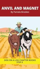 Anvil and Magnet Chapter Book: Decodable Chapter Book Series for Students Learning to Read. For Developing Readers and Students with Dyslexia. (Step 8-Two-Syllable Words with Two Closed-Syllables)