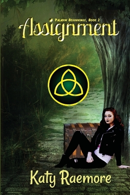 Assignment: Paladin Beginnings Book 2
