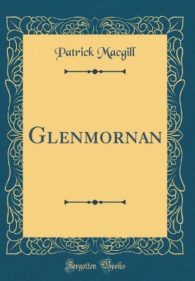 Glenmornan (Classic Reprint)