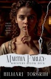 Martha Farley: Whispers Below Deck