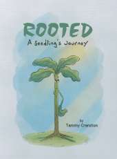 Rooted: A Seedling's Journey