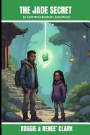 The Jade Secret (A Gemstone Explorer Adventure): A Science Fiction Adventure for Kids About Jade, Courage, and Doing What Is Right
