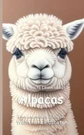 It's Time to Learn about Alpacas