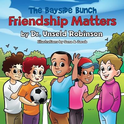The Bayside Bunch Friendship Matters