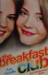The Breakfast Club: Natalie's Bridesmaid Blues: Book 2