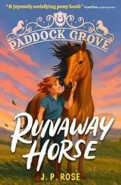 Paddock Grove: Runaway Horse: Pony adventure series about friends and their horses at an equestrian boarding school for animal lovers age 8, 9, 10, 11, 12, 13