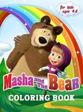 Masha and The Bear Coloring Book for Kids 4-8: A Collection of 60 Selected Beautiful Illustrations to Color
