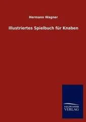 Illustriertes Spielbuch Fur Knaben