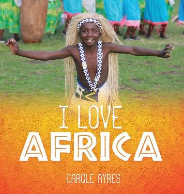 I Love Africa